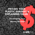 Pricing Your Plastic Surgery